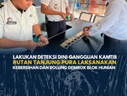 Lakukan Deteksi Dini Gangguan Kamtib ,Rutan Tanjung Pura Laksanakan Kebersihan Dan Rolling Gembok Blok Hunian